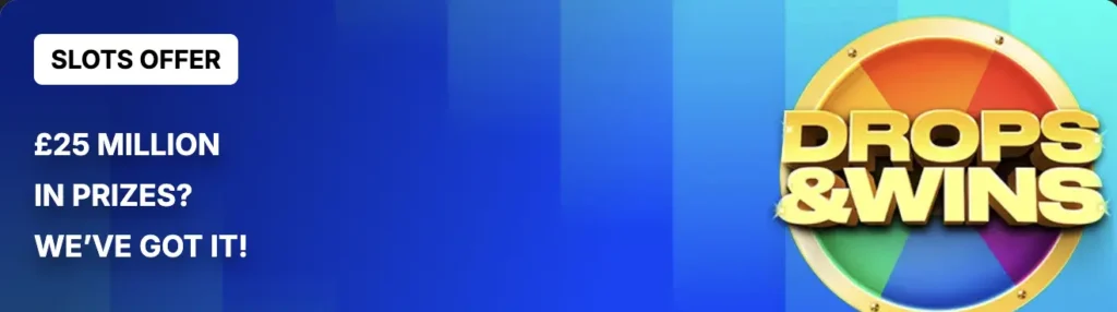 Spin And Win Drop & Wins Bonus