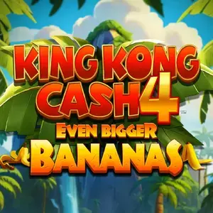 King Kong Cash Even Bigger Bananas 4